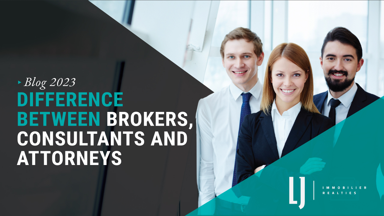 Difference Between Brokers, Consultants and Attorneys